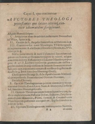 Caput I. quo continentur Auctores Theologi protestantes qui latino ceterisque exoticis idiomatibus scripserunt.