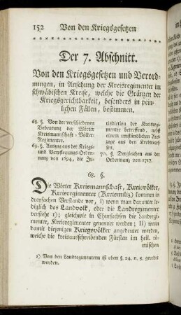 Der 7. Abschnitt. Von den Kriegsgesetzen und Verordnungen in Ansehung der Kreisregimenter im schwäbischen Kreise, welche die Gränzen der Kriegsgerichtbarkeit, besonders in peinlichen Fällen, bestimmen.