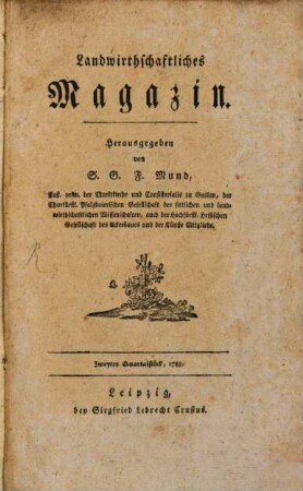 Landwirthschaftliches Magazin, 1,2. 1788
