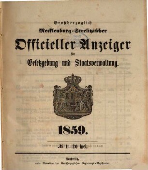 Großherzoglich Mecklenburg-Strelitzischer officieller Anzeiger für Gesetzgebung und Staatsverwaltung. 1859