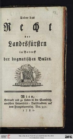 Ueber das Recht der Landesfürsten in Betreff der dogmatischen Bullen