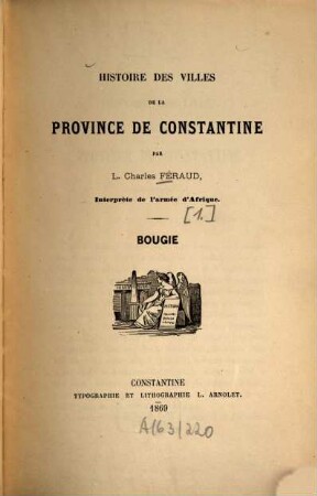 Histoire des villes de la province de Constantine. 1
