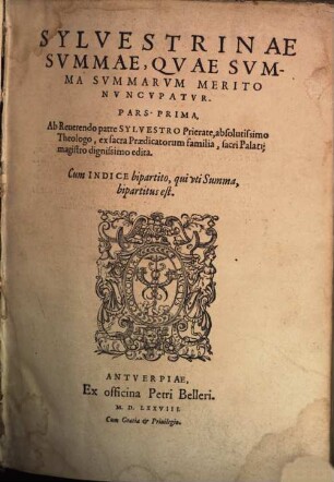 Sylvestrinae Svmmae, Qvae Svmma Svmmarvm Merito Nvncvpatvr, Pars Prima