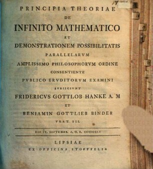 Principia theoriae de infinito mathematico et demonstrationem possibilitatis parallelarum
