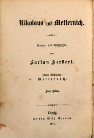 Nikolaus und Metternich : Roman und Geschichte, 2,1. Metternich