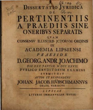 Dissertatio Jvridica De Pertinentiis A Praediis Sine Oneribvs Separatis