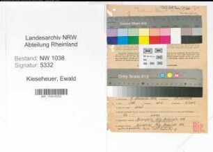 Entnazifizierung Ewald Kieseheuer , geb. 07.11.1906 (Wachmann)