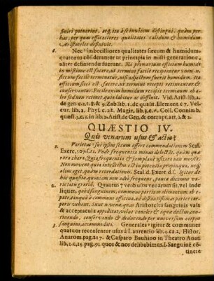 Quaestio IV. Quis venarum usus & actio?