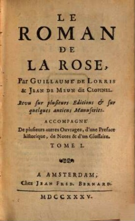 Le Roman De La Rose. 1