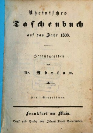 Rheinisches Taschenbuch auf das Jahr .... 1838, 1838