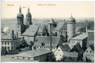 Wurzen. Dom, Schloss und Amtsgericht