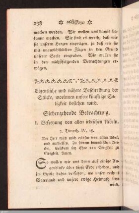 XVII. Betrachtung. Nähere Entwicklung der Seeligkeiten des Himmels. 1) Befreyung vom irdischen Uebel.
