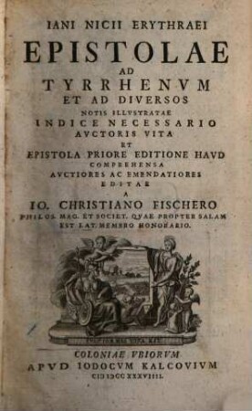 Iani Nicii Erythraei Epistolae ad Tyrrhenvm Et Ad Diversos