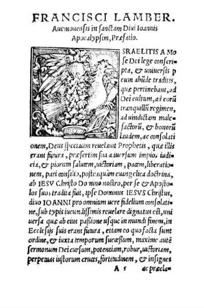 Francisci Lamber. Auemonensis in sanctam Diui Ioannis Apoclaypsim, Præfatio.