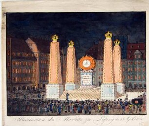 Die Illumination des Marktplatzes in Leipzig am 25. September 1808 zu Ehren des Königs Friedrich August, aus: Bildungsblätter oder Zeitung für die Jugend
