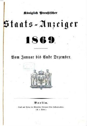 Königlich Preußischer Staats-Anzeiger. 1869, 1
