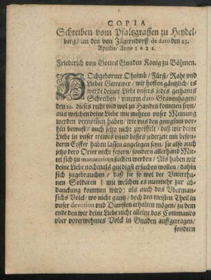 Copia Schreiben vom Pfaltzgraffen zu Heydelberg/ an den von Jägerndorff de date den 23. Aprillis/ Anno 1621.