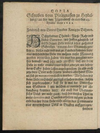 Copia Schreiben vom Pfaltzgraffen zu Heydelberg/ an den von Jägerndorff de date den 23. Aprillis/ Anno 1621.