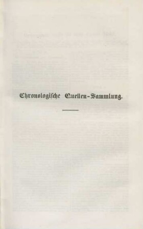 Chronologische Quellen-Sammlung.