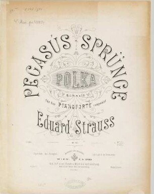 Pegasus-Sprünge : Polka (schnell) für d. Pianoforte comp. ; op. 51