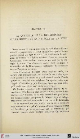 Chapitre IX. La querelle de la Renaissance. II. Les suites: Le XVII. siécle et le XVIII.