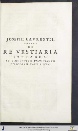 Josephus Laurentius: De Re Vestiaria Syntagma.