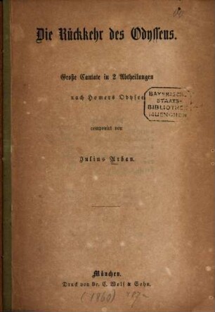 Die Rückkehr des Odysseus : grosse Cantate in 2 Abtheilungen