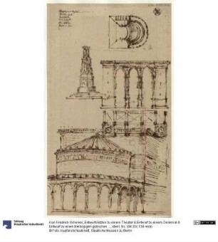 Entwurfskizzen zu einem Theater & Entwurf zu einem Denkmal & Entwurf zu einer dreibogigen gotischen Halle