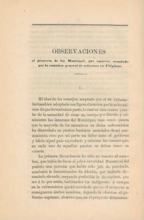 Observaciones al proyecto de ley municipal, que aparece acordado por la comision general de reformas en Filipinas