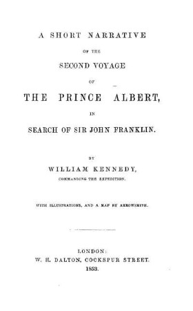 A short narrative of the second voyage of the Prince Albert in search of Sir John Franklin