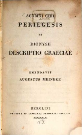 Scymni Chii Periegesis et Dionysii Descriptio Graeciae