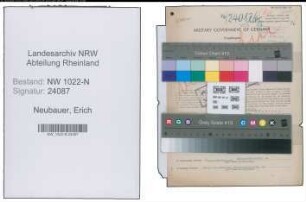 Entnazifizierung Erich Neubauer , geb. 18.07.1894 (Betriebsleiter)