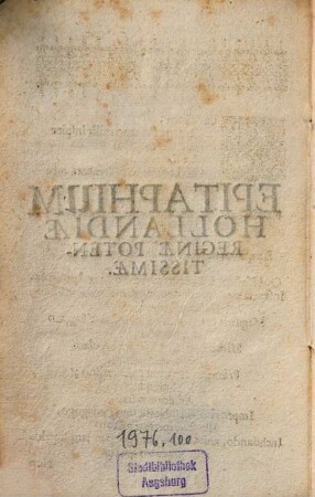 Epitaphium Hollandiae reginae potentissimae