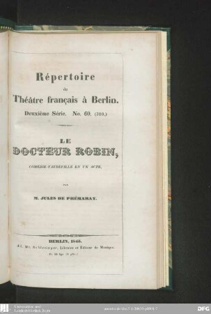 Le Docteur Robin : comédie-vaudeville en un acte