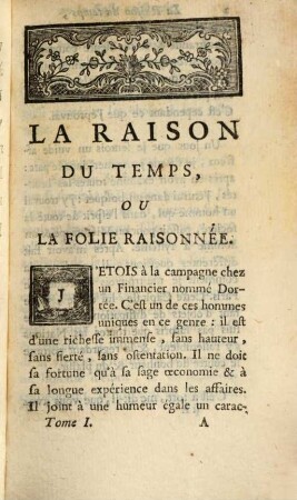 La Raison Du Temps, Ou La Folie Raisonnée, 1