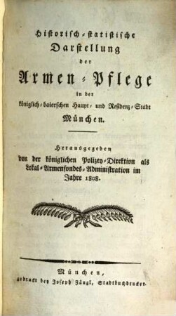 Historisch-statistische Darstellung der Armen-Pflege in München