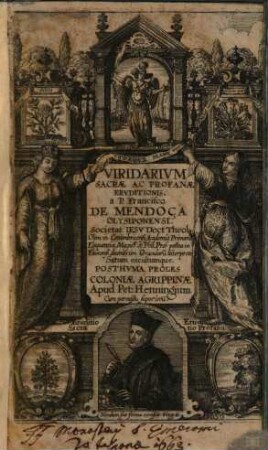 Viridarivm Sacrae Ac Profanae Ervditionis
