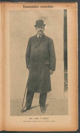 Dr. Julio F. Botet, Procurador General de la Suprema Corte - [Retrato] : Transeúntes conocidos