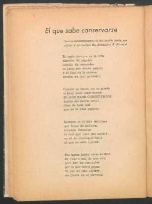 El que sabe conservarse