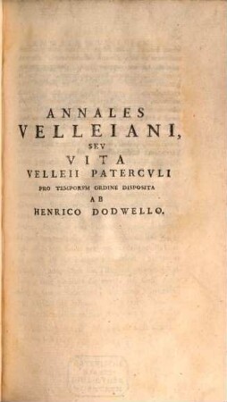 Velleivs Patercvlvs : Novissime Recognitvs Emendatvs Et Illvstratvs