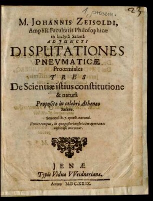 Prooemiales: De Scientiae istius constitutione & natura : Disputationes ... Tres