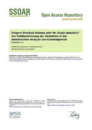 Folgern Sherlock Holmes oder Mr. Dupin abduktiv? Zur Fehlbestimmung der Abduktion in der semiotischen Analyse von Kriminalpoesie