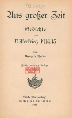 Aus großer Zeit : Gedichte vom Völkerkrieg 1914/15