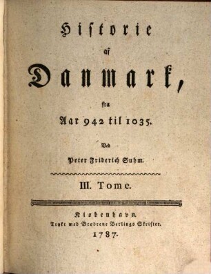 Historie af Danmark, 3. Fra Aar 942 til 1035