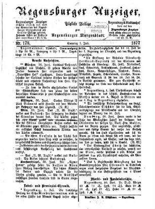 Regensburger Anzeiger : General-Anzeiger und Handelszeitung. 1877, 7 - 12 = Nr. 178 (1. Juli) - Nr. 360 (31. Dezember)