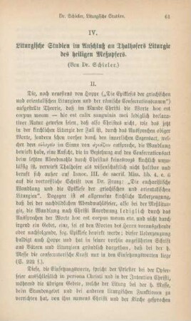 61-71 Liturgische Studien im Anschluß an Thalhofers Liturgie des heiligen Meßopfers : II.
