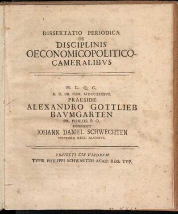 Dissertatio Periodica De Disciplinis Oeconomicopolitico-Camerlibus : H. L. Q. C. A. D. IIII Febr. M D CC XXXXVII.