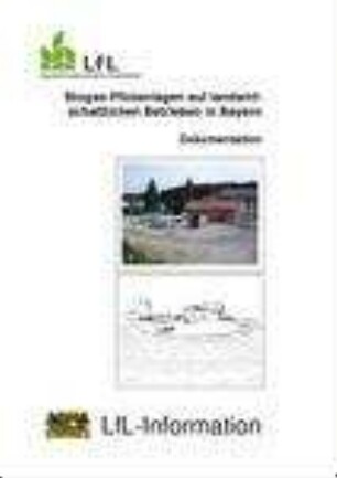 Biogas-Pilotanlagen auf landwirtschaftlichen Betrieben in Bayern : Dokumentation