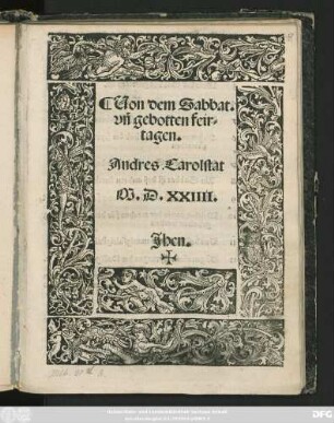 Uon dem Sabbat.|| vñ gebotten feir=||tagen.|| Andres Carolstat ||