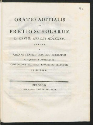 Oratio Aditialis De Pretio Scholarum D. XXVIII. Aprilis MDCCXXV. [!]